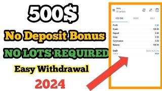 $500 No Deposit Bonus Withdrawable| No deposit bonus forex 2024 | Free No Deposit Bonus Forex 2024