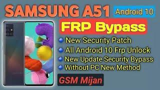 Samsung A51 Frp Bypass Android 10 Google Account Remove Unlock Without PC New Method