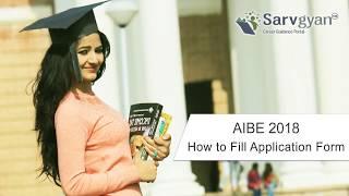 Learn How to fill AIBE (XI) 2018 Application Form | Step by Step Guide