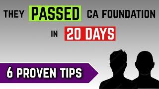 6 PROVEN tips to clear CA Foundation exams in 20 days