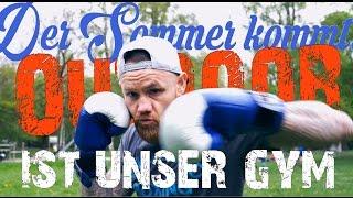 Outdoor ist unser Gym!