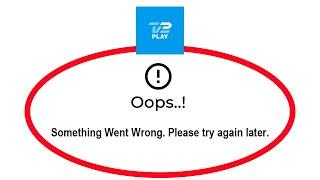 How To Fix TV2 Play App Oops Something Went Wrong Please Try Again Later Error