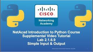 Cisco NetAcad Introduction to Python Course - Supplemental Lab Tutorial & Solution Set: Lab 2.1.6.9