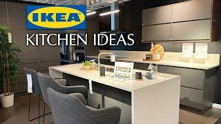 IKEA NEW KITCHEN IN STORE TOUR  2024 MODERN & CLASSIC STYLES / DESIGN IDEAS & APPLIANCES