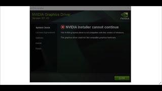 Fix Error NVIDIA Graphics Driver Is Not Compatible With This Versions Of Windows