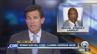 Woman sues Bill Cosby, claiming underage abuse