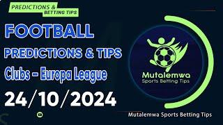 FOOTBALL PREDICTIONS TODAY 24/10/2024 PREDICTIONS TODAY | BETTING TIPS, #betting@sports betting tips