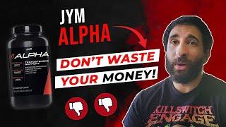 Alpha Jym Review — Alpha Jym Testosterone Support Review