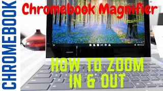 How to Zoom in and Out Magnify Chromebook | How to Use Screen Magnification on Chromebook