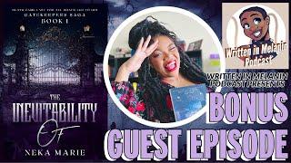 Interview with Neka Marie, author of THE INEVITABILITY OF | Debut novels, author communities