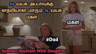 தந்தைக்கு காதலி ஆகும் மகள் | Tamil Dubbed Movies | Hollywood Movie in Tamil