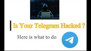 1 Quick way to see if your telegram is hacked and an easy fix