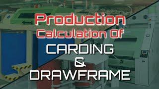 How To Calculate Carding Production | Spinning Production Calculation | Carding Production.