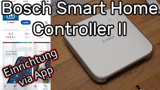 Bosch Smart Home Controller 2 einrichten