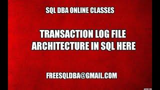 Transaction Log File Architecture in Sql Server