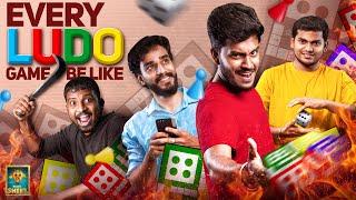 Every Ludo Game Be Like | Random Video | Ft Ram Nishanth, Ayaz, Np, Adhirchi Arun | Blacksheep