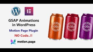 Advance Scroll Animations in WordPress using Elementor + Motion Page | No Coding