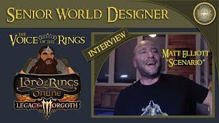 LOTRO Interview - Senior World Designer Matt Elliott "Scenario" - Legacy of Morgoth | A LOTR Inkling