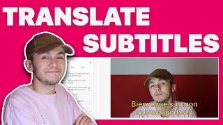 How to translate subtitles in to multiple languages