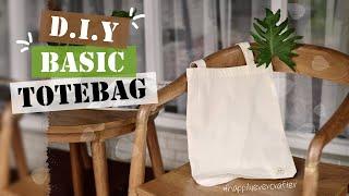 DIY Basic Tote Bag l Cara Dasar Membuat Tas Tote Sederhana, Mudah dan Murah