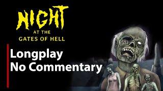 Night At the Gates of Hell | Full Game | No Commentary