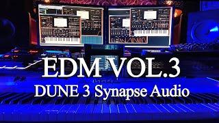 Soundset EDM Vol.3 - Dune 3 Synapse Audio