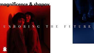 Magnificence & Shapov - Unboring the Future