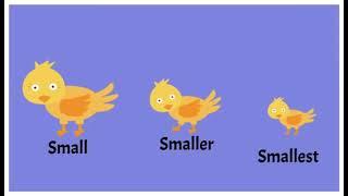 Small, smaller, smallest ||Kg EVS topic