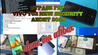 BYPASS FRP VIVO Y02 SECURITY 2024 VIA UFI BOX