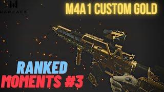 WARFACE: M4A1 Custom Gold - Da Hs sozinha! Ranked Moments #3