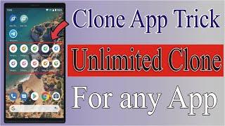 Clone app | Create unlimited accounts .....