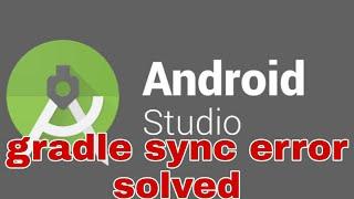 gradle sync error in android studio | solved