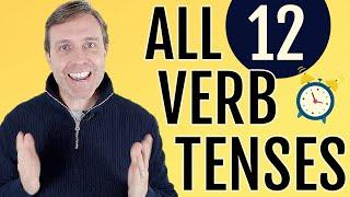 Learn All 12 Verb Tenses + Mini-quiz | Grammar You Need to Know