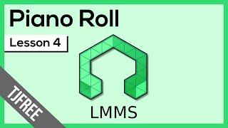 LMMS Lesson 4 - Piano Roll Editor