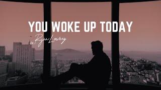 "You Woke Up Today." | Dr. Ryan Lowery's Take