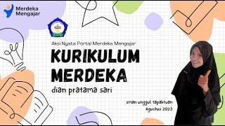 Aksi Nyata|PMM|Kurikulum Merdeka|Dian Pratama Sari|SMAN Unggul Tapaktuan