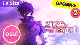 "Maou Gakuin no Futekigousha Season 2" ED Theme | Esoa (osu)