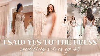 I SAID YES TO THE DRESS - Finding my DREAM Wedding Dress in Toronto (Part 2) - Wedding Series Ep 6