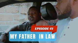 MY FATHER IN LAW EP 41 : SCOTT NA AFANDE JAMES BATANGIYE GUSUBIRANAMO / KEZA ARAJA HE???#money