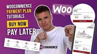How to setup Payment Plans on WooCommerce?