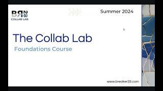 Collab Lab Foundations: Welcome Module (1 of 5)