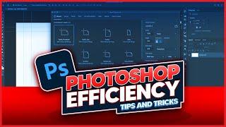 Photoshop Efficiency: Tips and Trick