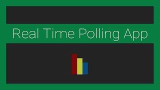 Improving the Real Time Polling App using Socket.io