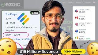 How to use Ezoic and Earn Money: 15 Million Dollars Annual Income | Complete Guide