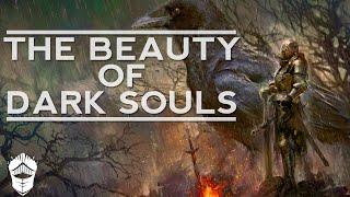 The Beauty of Dark Souls