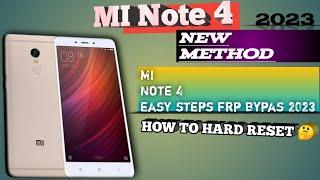 Mi Note 4 Hard Reset & frp Bypass Without PC 2023 Easy And Fast Tricks