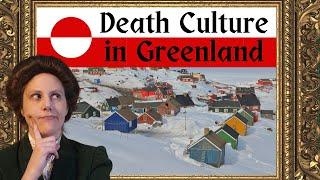 Exploring Greenland's Death Culture: From Taboos to Tradition