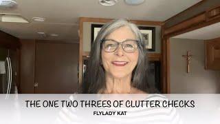 THE ONE TWO THREES OF CLUTTER CHECKS - DECLUTTER AND HAVE A CLEAN CLUTTER FREE HOME WITH THE FLYLADY