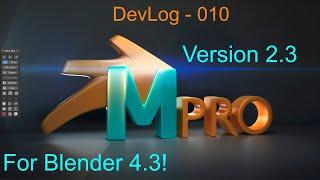 Maya Config Pro | DevLog 010: Version 2.3