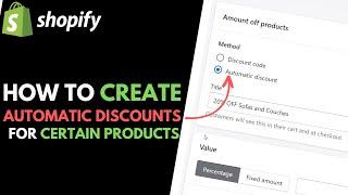 Shopify: How to Create Automatic Discounts for Certain Products or Collections